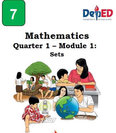 MATHEMATICS 7 - QUARTER 1 - MODULE 1